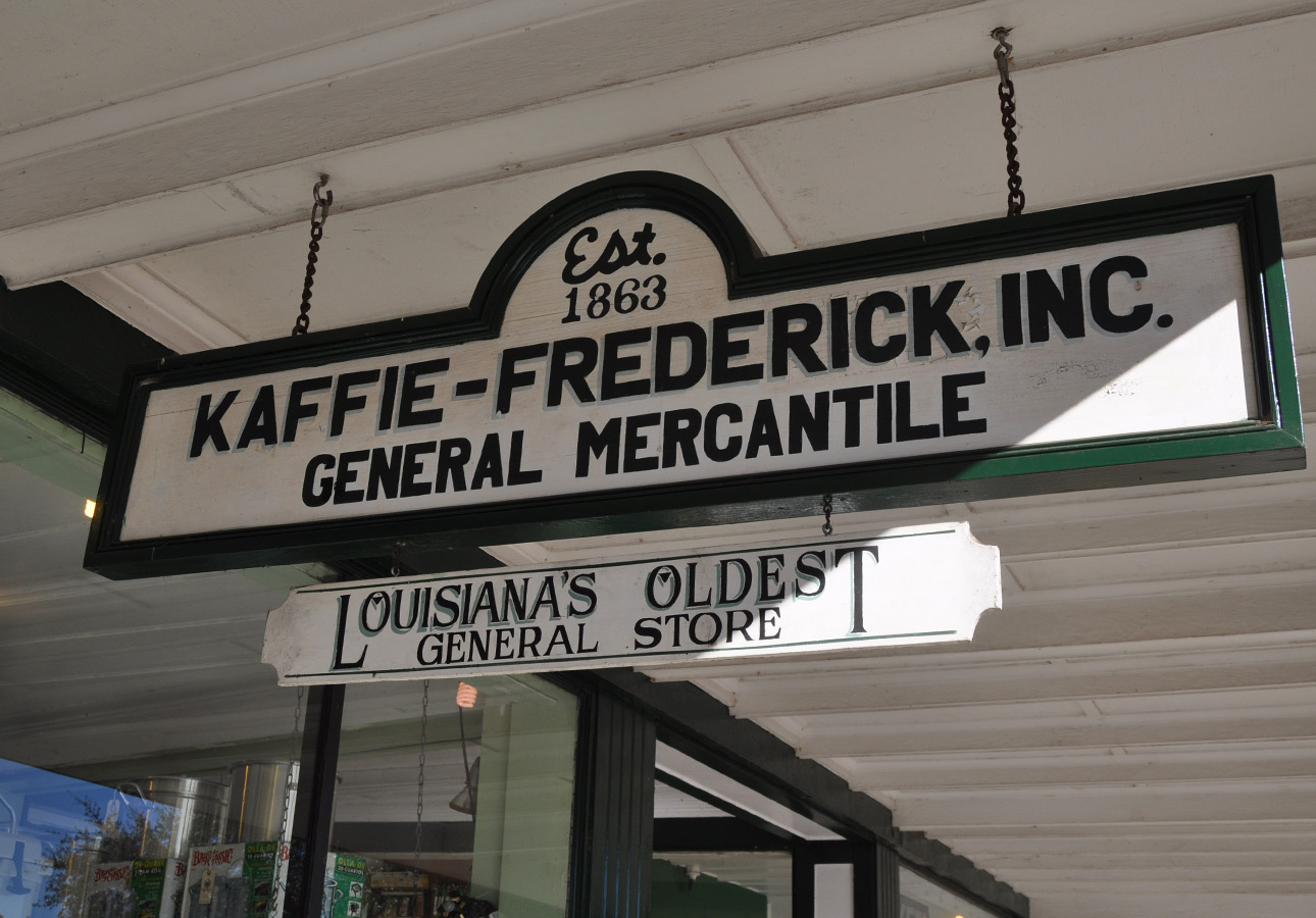 Kaffie Fredericks General Store in Nachitoches A sign advertising Kaffie Fredericks General Store in Nachitoches as Louisiana’s oldest general store.
